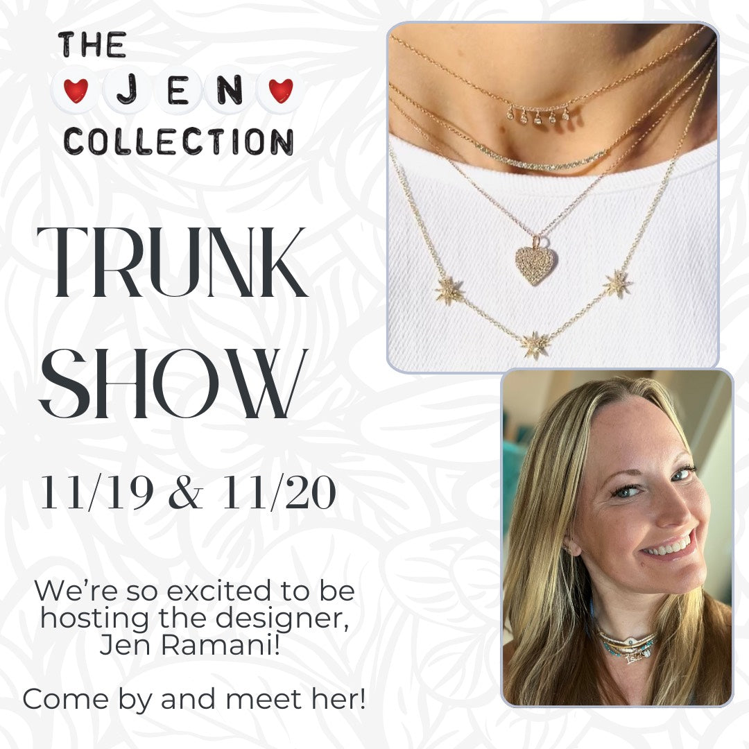 Trunk Shows: Jen Collection and Pedro Garcia